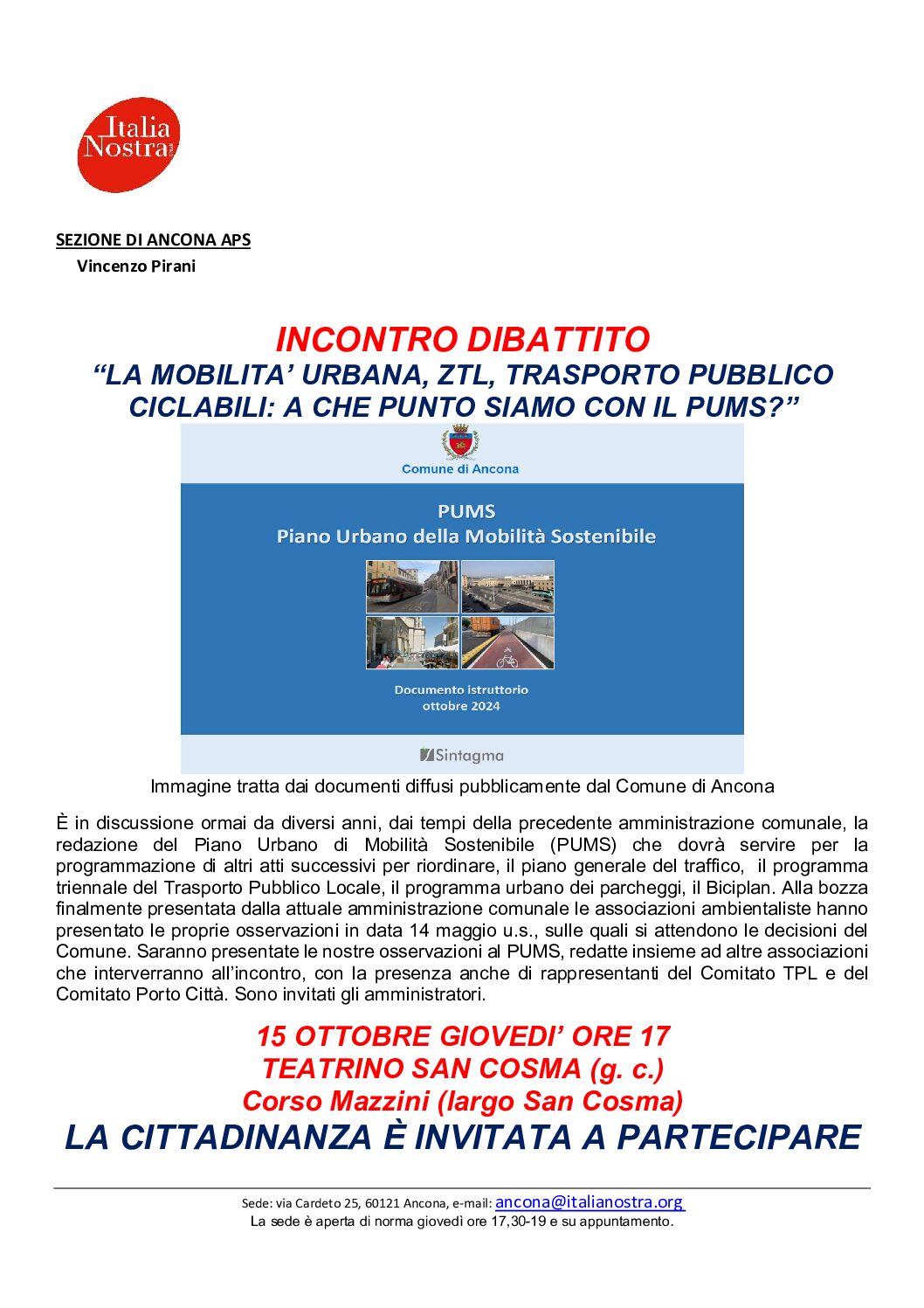 INCONTRO DIBATTITO “LA MOBILITA’ URBANA, ZTL, TRASPORTO PUBBLICO, CICLABILI: A CHE PUNTO SIAMO CON IL PUMS?”- giovedì 15 ottobre ore 17,00 presso il teatrino di San Cosma.